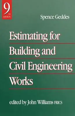 Becslés az építő- és mélyépítési munkákhoz - Estimating for Building & Civil Engineering Work