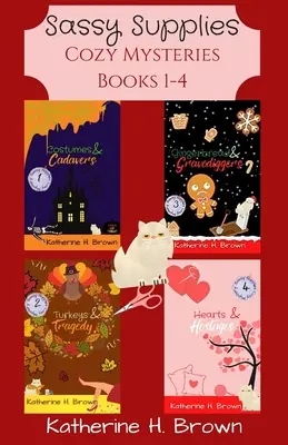 Sassy Supplies Cozy Mysteries 1-4. könyvek - Sassy Supplies Cozy Mysteries Books 1-4