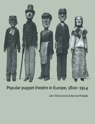 Népi bábszínház Európában, 1800-1914 - Popular Puppet Theatre in Europe, 1800 1914