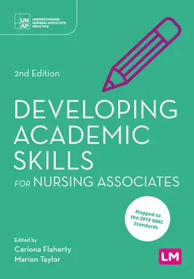 Tudományos készségek fejlesztése ápolótársak számára - Developing Academic Skills for Nursing Associates