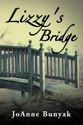 Lizzy hídja - Lizzy's Bridge