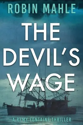 The Devil's Wage