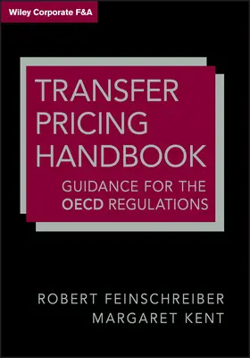 Transzferárképzési kézikönyv: Útmutató az OECD-előírásokhoz - Transfer Pricing Handbook: Guidance on the OECD Regulations