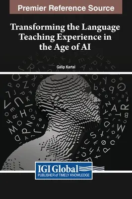 A nyelvtanítás élményének átalakítása a mesterséges intelligencia korában - Transforming the Language Teaching Experience in the Age of AI