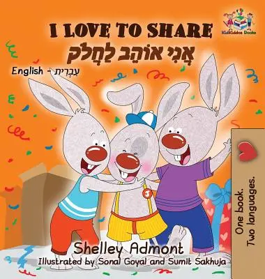 I Love to Share: Angol héber - I Love to Share: English Hebrew