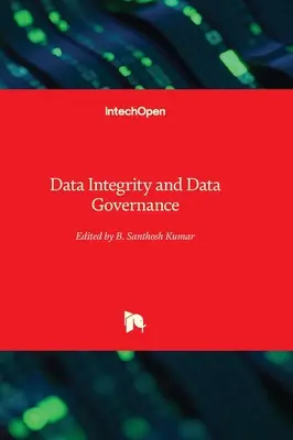Adatintegritás és adatkezelés - Data Integrity and Data Governance