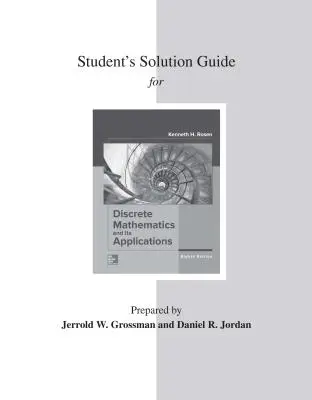 Student's Solutions Guide for Discrete Mathematics and Its Applications (Diszkrét matematika és alkalmazásai) - Student's Solutions Guide for Discrete Mathematics and Its Applications