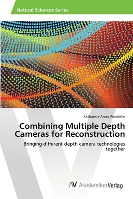 Több mélységi kamera kombinálása a rekonstrukcióhoz - Combining Multiple Depth Cameras for Reconstruction