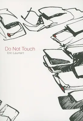 Ne nyúlj hozzá - Do Not Touch