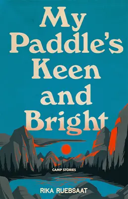 My Paddle's Keen's Keen and Bright - My Paddle's Keen and Bright