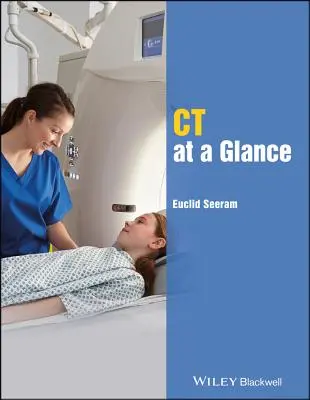 A CT áttekintése - CT at a Glance