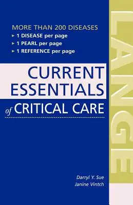 A sürgősségi ellátás jelenlegi alapjai - Current Essentials of Critical Care