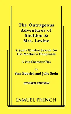 Sheldon és Mrs. Levine felháborító kalandjai (átdolgozott változat) - The Outrageous Adventures of Sheldon & Mrs. Levine (Revised)