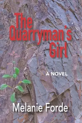 A kőfejtő lánya - The Quarryman's Girl