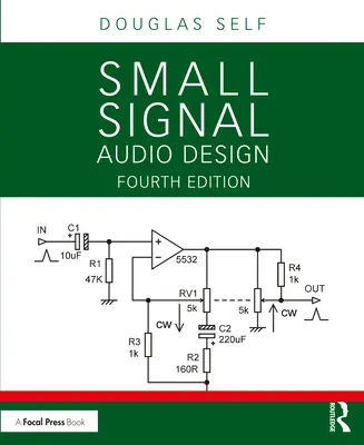 Kis jelű audió tervezés - Small Signal Audio Design