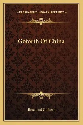 Goforth Of China