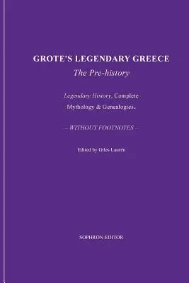 Grote legendás Görögországa - Grote's Legendary Greece