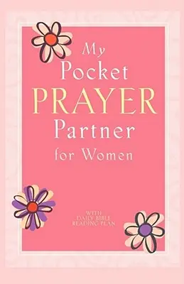 Az én zsebimádkozó társam nőknek - My Pocket Prayer Partner for Women