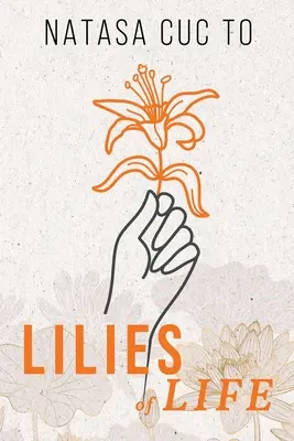 Az élet liliomai - Lilies of Life