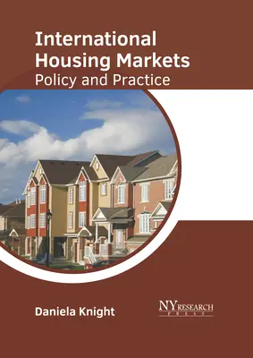 Nemzetközi lakáspiacok: Lakáspolitika és gyakorlat - International Housing Markets: Policy and Practice