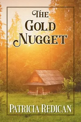 Az aranyrög - The Gold Nugget