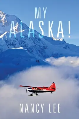 Az én Alaszkám! - My Alaska!