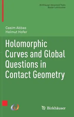 Holomorf görbék és globális kérdések az érintkezési geometriában - Holomorphic Curves and Global Questions in Contact Geometry