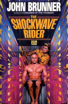 A Shockwave Riders - The Shockwave Riders