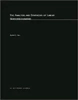 A lineáris szervomechanizmusok elemzése és szintézise - The Analysis and Synthesis of Linear Servomechanisms