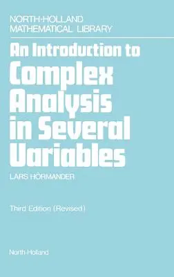 Bevezetés a többváltozós komplex analízisbe: 7. kötet - An Introduction to Complex Analysis in Several Variables: Volume 7