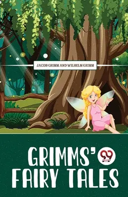 Grimmék meséi - Grimms' Fairy Tales