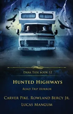 Vadászott autópályák: Road Trip Horror - Hunted Highways: Road Trip Horror