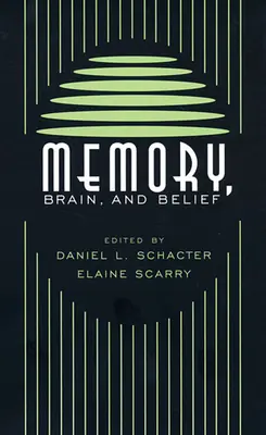 Emlékezet, agy és hit - Memory, Brain, and Belief