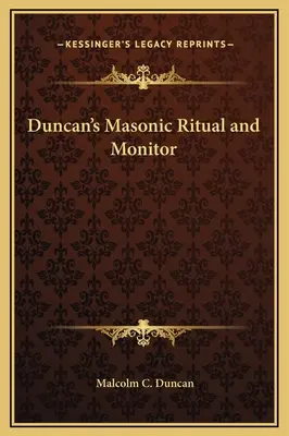 Duncan szabadkőműves rituáléja és monitorja - Duncan's Masonic Ritual and Monitor