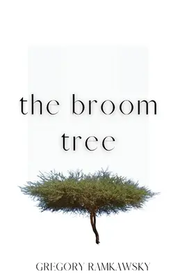 A seprűfa - The Broom Tree