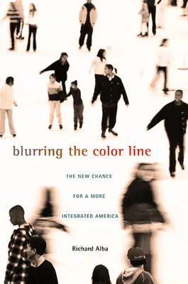 A színvonalak elmosódása: Az új esély egy integráltabb Amerikára - Blurring the Color Line: The New Chance for a More Integrated America