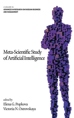 A mesterséges intelligencia metatudományos vizsgálata - Meta-Scientific Study of Artificial Intelligence