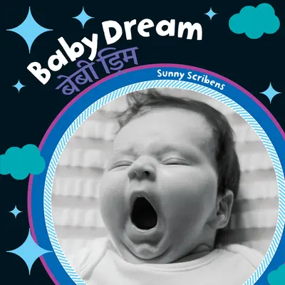 Baby Dream (Kétnyelvű nepáli és angol) - Baby Dream (Bilingual Nepali & English)