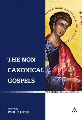 A nem kanonikus evangéliumok - The Non-Canonical Gospels