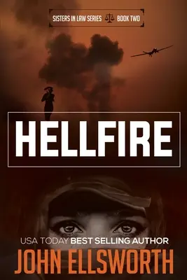 Pokoltűz: Egy jogi thriller - Hellfire: A Legal Thriller