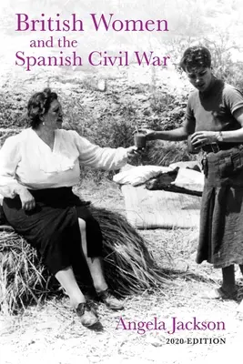 Brit nők és a spanyol polgárháború - British Women and the Spanish Civil War