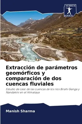 Extraccin de parmetros geomrficos y comparacin de dos cuencas fluviales