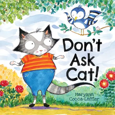 Ne kérdezd a macskát! - Don't Ask Cat!