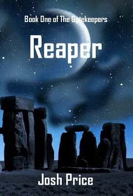 Reaper: A kapuőrök első könyve - Reaper: Book One of The Gatekeepers