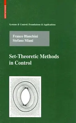 Halmazelméleti módszerek az irányításban - Set-Theoretic Methods in Control