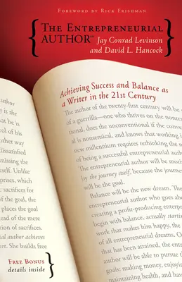 A vállalkozó szerző: A siker és az egyensúly elérése íróként a 21. században - The Entrepreneurial Author: Achieving Success and Balance as a Writer in the 21st Century