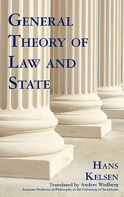 A jog és az állam általános elmélete - General Theory of Law and State