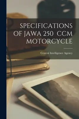 A Jawa 250 CCM motorkerékpár műszaki adatai - Specifications of Jawa 250 CCM Motorcycle