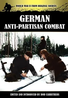 Német partizánellenes harc - German Anti-Partisan Combat