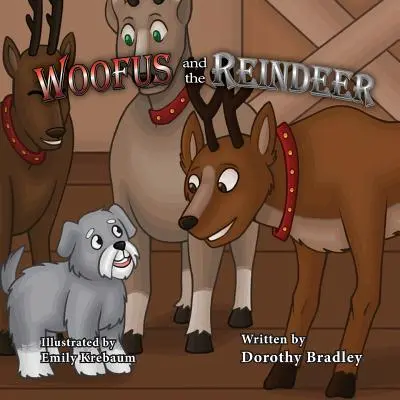 Woofus és a rénszarvas - Woofus and the Reindeer